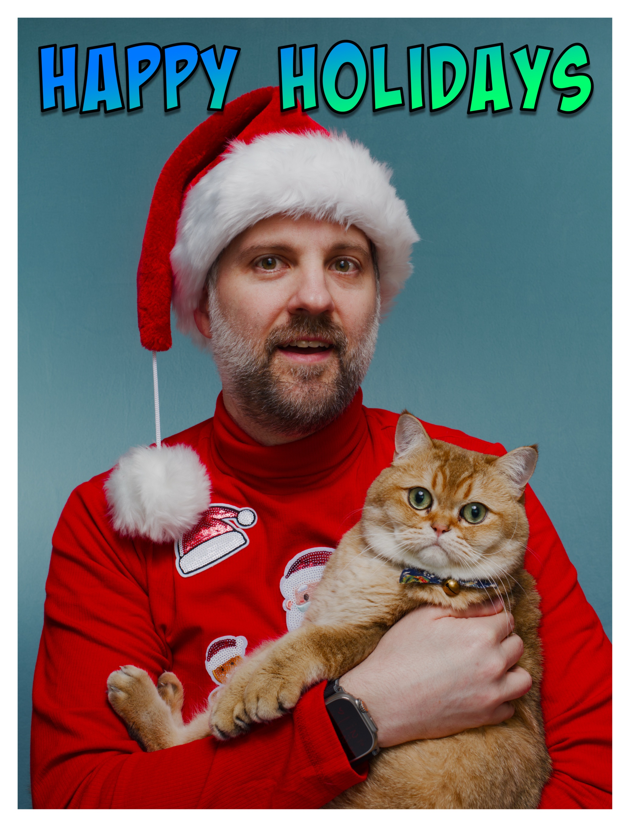 A man wearing a Santa hat and festive red sweater holds an orange cat against a teal background with 'Happy Holidays' text above.